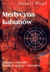 Medycyna kahunów - Suzan H. Wiegel