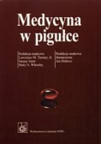 Medycyna w pigułce - praca zbiorowa