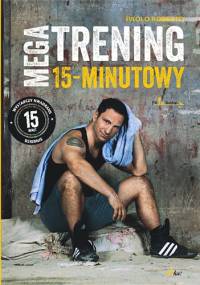 Megatrening 15-minutowy - Roberto Paolo
