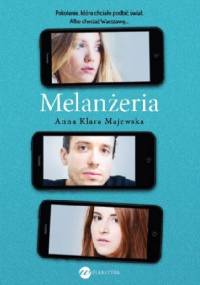 Melanżeria - Anna Klara Majewska