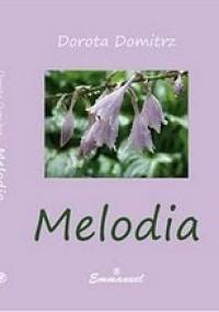 Melodia - Dorota Domitrz