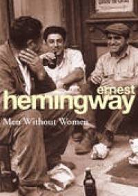 Men Without Women - Ernest Hemingway