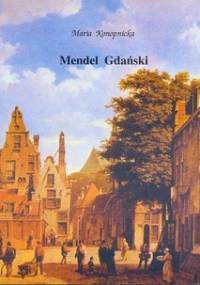 Mendel Gdański - Maria Konopnicka