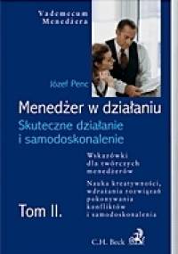 Menedżer w działaniu T. 2 - Józef Penc