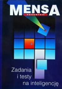 Mensa prezentuje: Zadania i testy na inteligencję - Robert G. Allen