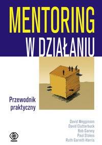 Mentoring w działaniu - David Megginson