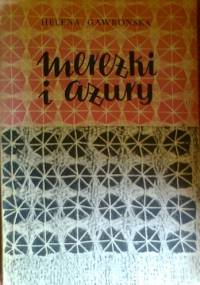 Mereżki i ażury - Helena Gawrońska