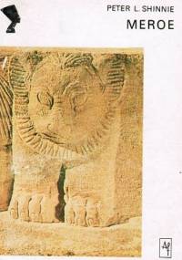 Meroe - Peter L. Shinnie
