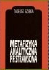 Metafizyka analityczna P.F. Strawsona - Tadeusz Szubka