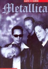 Metallica - Sami o sobie - Mark Putterford
