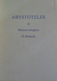 Meteorologika; O świecie - Arystoteles