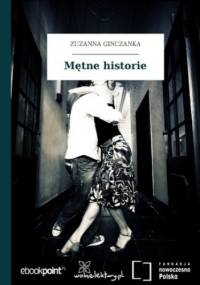 Mętne historie - Zuzanna Ginczanka