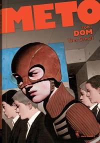 Meto. Tom 1. Dom - Yves Grevet