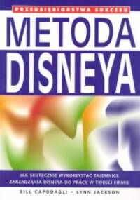 Metoda Disneya - Bill Capodagli, Lynn Jackson