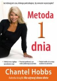 Metoda jednego dnia - Chantel Hobbs