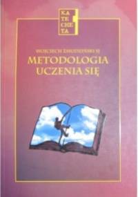 Metodologia uczenia się - Wojciech Żmudziński SJ