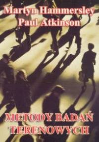 Metody badań terenowych - Hammersley Martyn,  Atkinson Paul