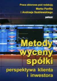 Metody wyceny spółki-perspektywa klienta i inwestora - Panfil