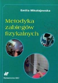 Metodyka zabiegów fizykalnych - Emilia Mikołajewska