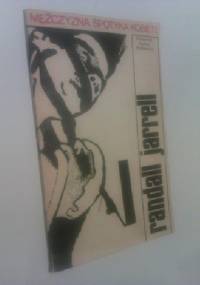 Mężczyzna spotyka kobietę - Randall Jarell