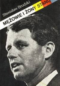 Mężowie i żony stanu - Stanisław Brodzki