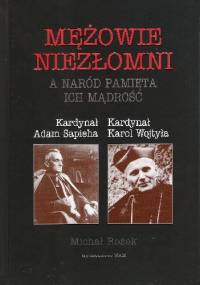 Mężowie niezłomni - Michał Rożek