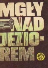 Mgły nad jeziorem - Adam Przekop, Krzysztof Wójtowicz