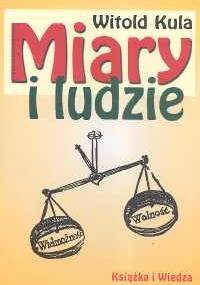 Miary i ludzie - Witold Kula