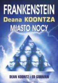 Miasto nocy - Dean Koontz, Ed Gorman