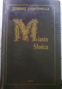 Miasto Słońca - Tommaso Campanella