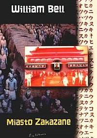 Miasto Zakazane - William Bell