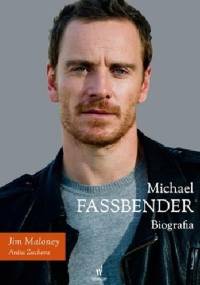 Michael Fassbender. Biografia - Jim Maloney