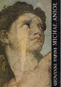 Michał Anioł na tle epoki - Giovanni Papini