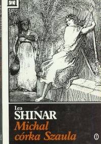 Michal, córka Szaula - Lea Shinar