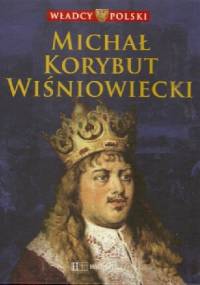 Michał Korybut Wiśniowiecki - praca zbiorowa