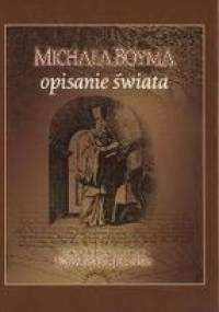 Michała Boyma opisanie świata - Edward Kajdański