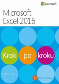 Microsoft Excel 2016 Krok po kroku - Frye Curtis