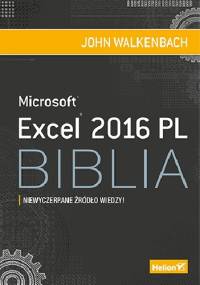 Microsoft Excel 2016 PL Biblia - John Walkenbach
