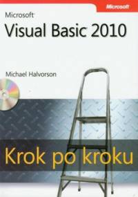 Microsoft Visual Basic 2010 Krok po kroku - Halvorson Michael