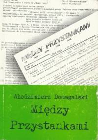 Między przystankami - Włodzimierz Domagalski