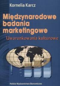 Międzynarodowe badania marketingowe - Kornelia Karcz
