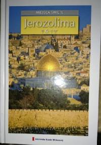 Miejsca święte - Jerozolima T.2