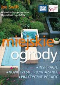 Miejskie Ogrody - Joe Swift