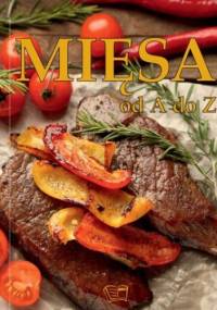 Mięsa od A do Z - praca zbiorowa
