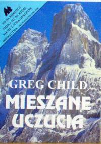 Mieszane uczucia - Greg Child