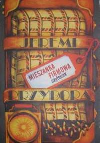 Mieszanka firmowa - Jeremi Przybora