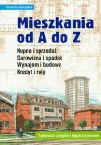 Mieszkania od A do z - Elżbieta Banasiak