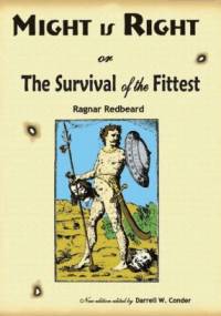 Might is Right - Ragnar Redbeard