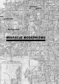 Migracje modernizmu