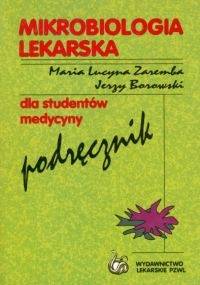 Mikrobiologia lekarska - Maria Leucyna Zaremba